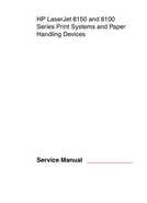 LaserJet 8150, 8100 and Paper Handling Devices - Service Manual